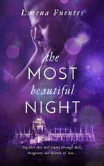 The Most Beautiful Night