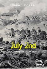 July 2nd - A Story of Liberty