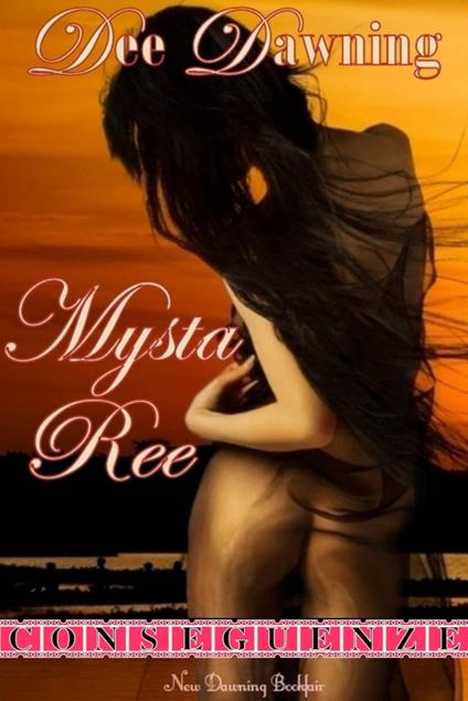 Mysta Ree - Dee Dawning - ebook