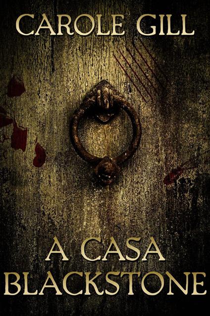 A Casa Blackstone
