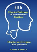 365 Citações Poderosas de Pensamentos Positivos