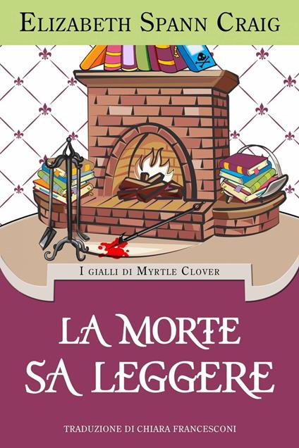 La morte sa leggere - Elizabeth Spann - ebook