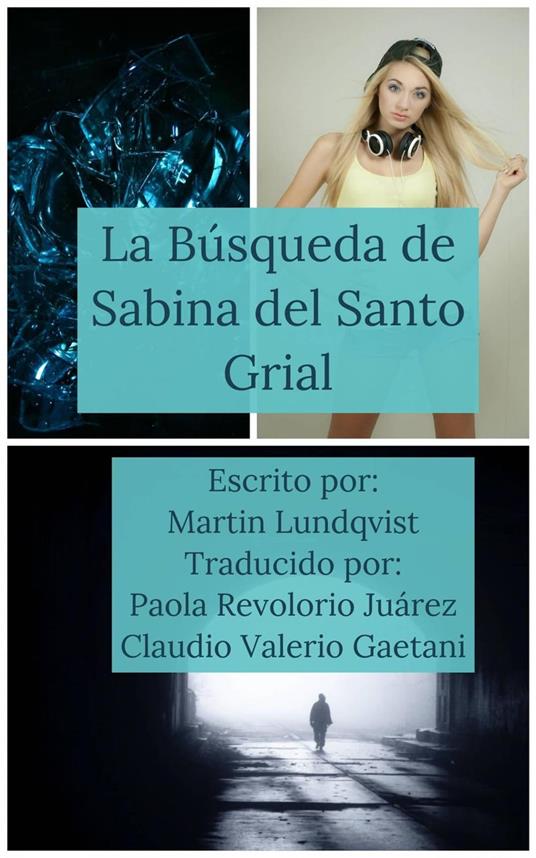 La búsqueda de Sabina del Santo Grial - Martin Lundqvist - ebook
