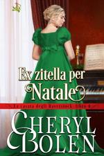 Ex zitella per Natale