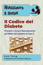 Riassunto & Guida - Il Codice Del Diabete