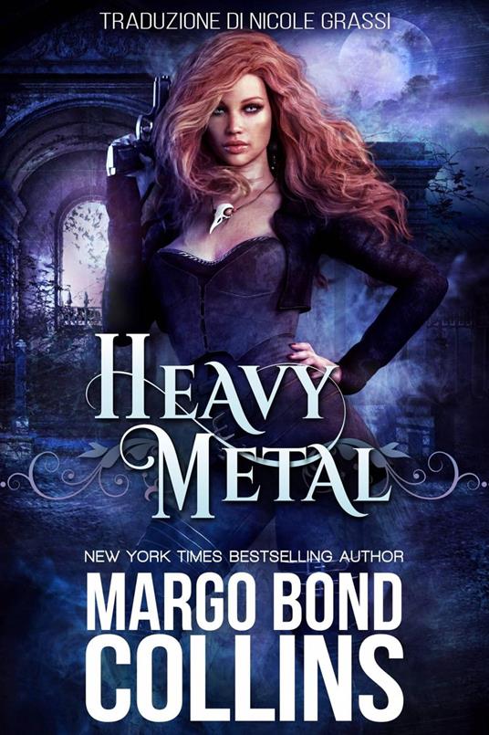 Heavy Metal - Margo Bond Collins - ebook