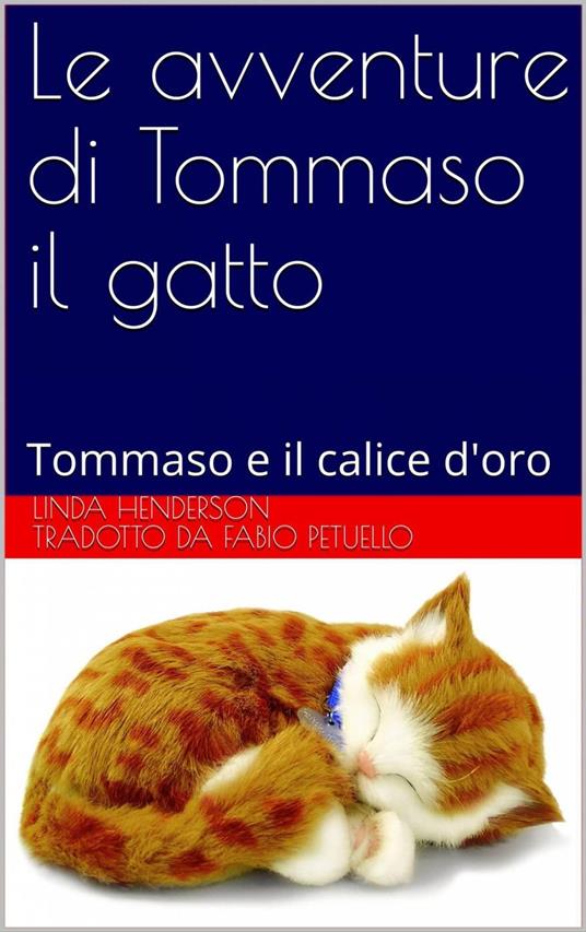 Le avventure di Tommaso il gatto - Linda Henderson - ebook