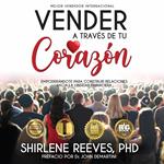 Vender A Través de Tu Corazón
