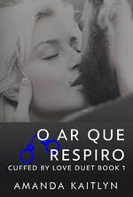 O Ar Que Respiro