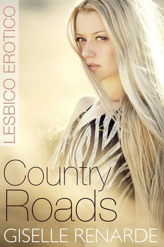Country Roads - Giselle Renarde - ebook