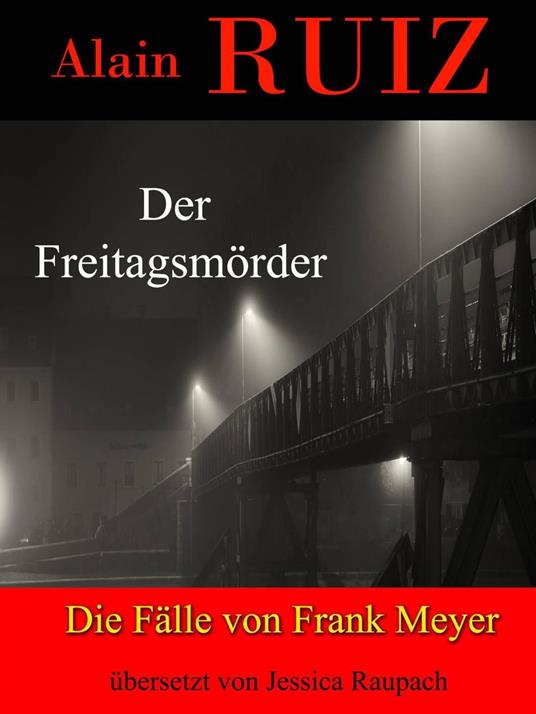 Der Freitagsmörder
