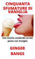 Cinquanta Sfumature di Vaniglia