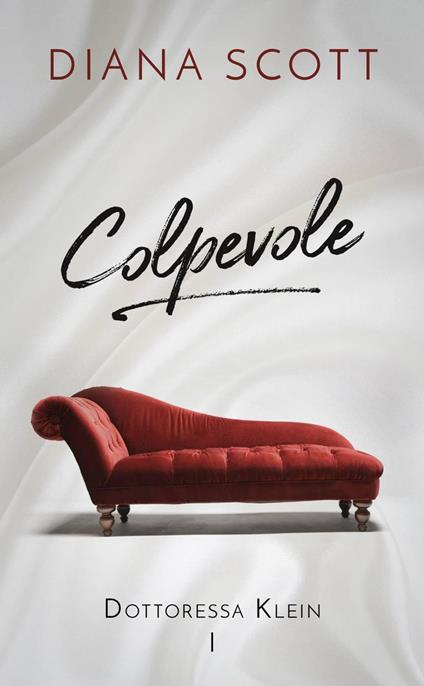 Colpevole - Diana Scott - ebook