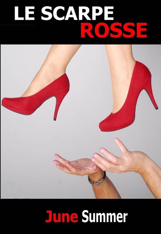 Le Scarpe Rosse - June Summer - ebook