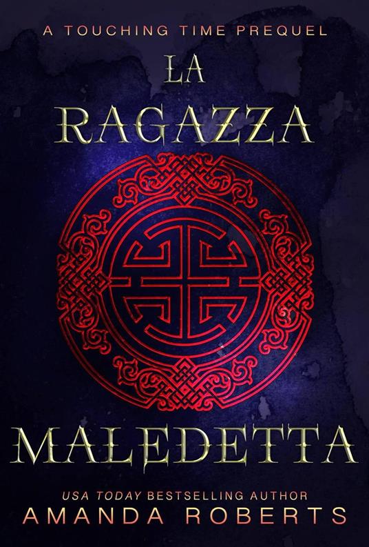 La Ragazza Maledetta - Amanda Roberts - ebook