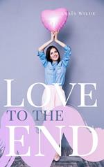 Love to the End