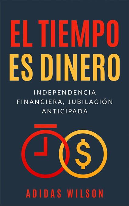 El Tiempo es Dinero