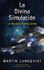 La Divina Simulación