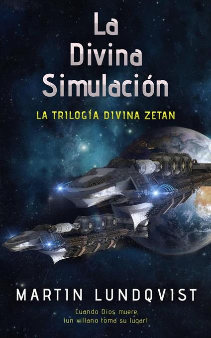 La Divina Simulación