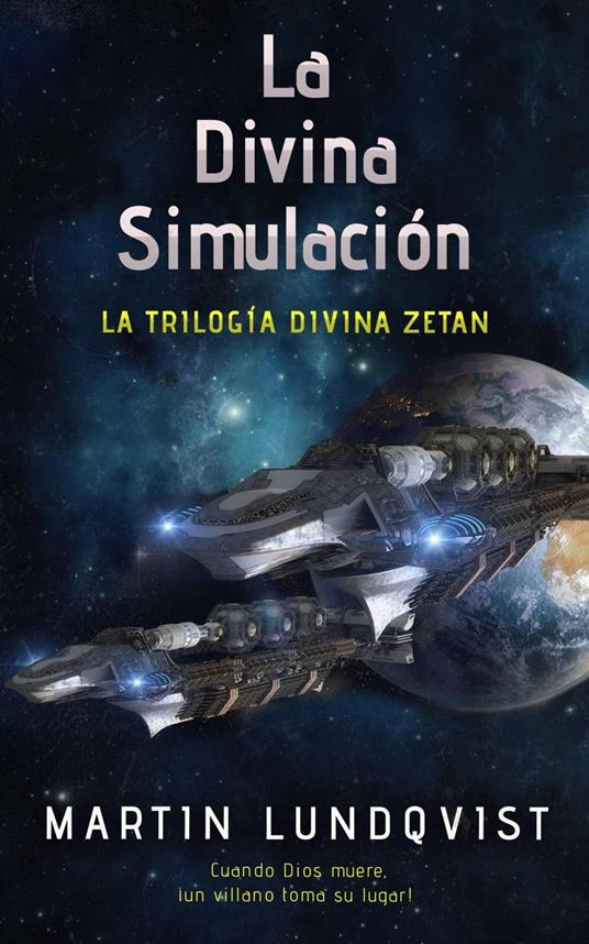 La Divina Simulación