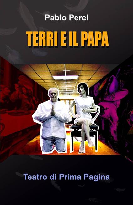 Terri e il Papa - Pablo Perel - ebook