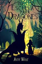 Una Escuela Para Dragones