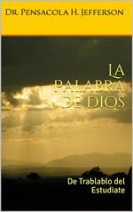 La Palabra de Dios: De Trablablo del Estudiate