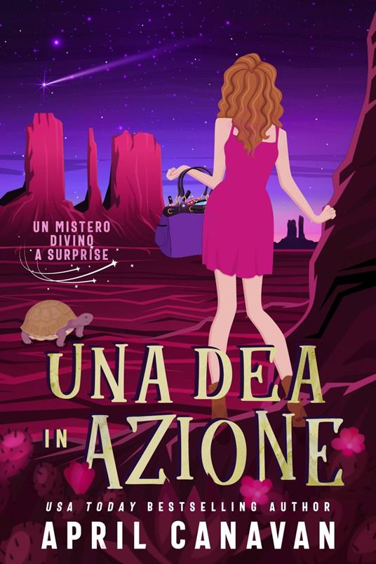 Una Dea in Azione - April Canavan,Lia Locche - ebook