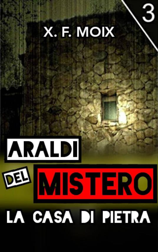 Araldi del mistero - X. F. Moix - ebook