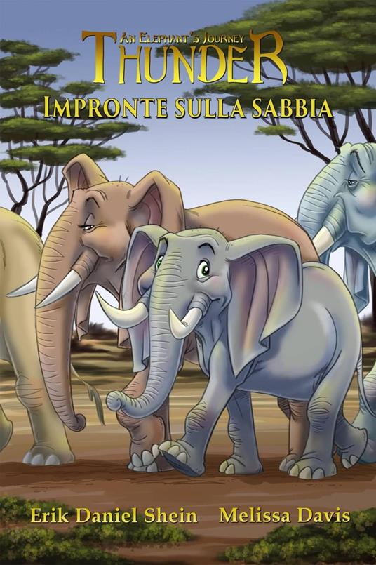 Impronte Sulla Sabbia - Erik Daniel Shein - ebook