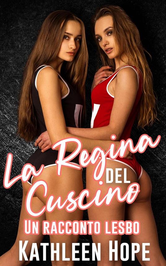 La Regina Del Cuscino - Kathleen Hope - ebook