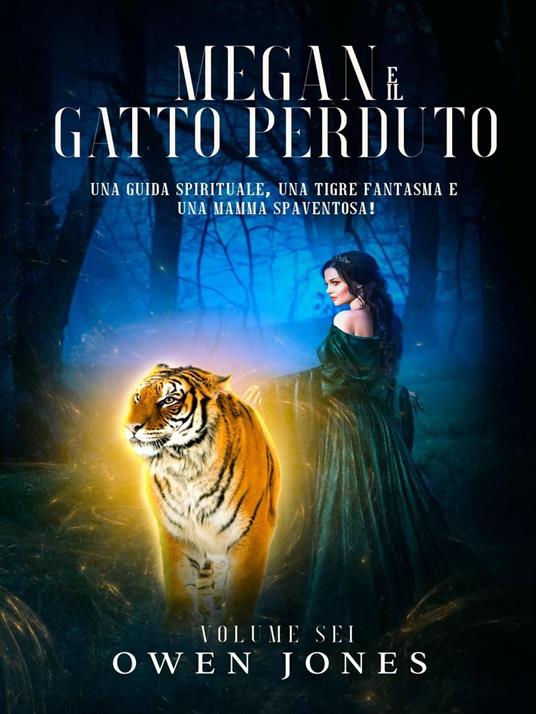 Megan e il gatto perduto - Owen Jones - ebook