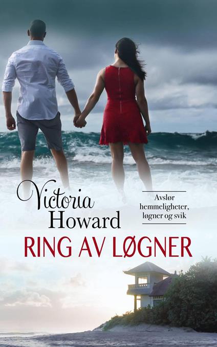 Ring Av Løgner - Victoria Howard - ebook