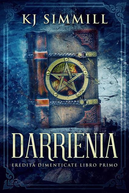 Darrienia - K.J. Simmill - ebook