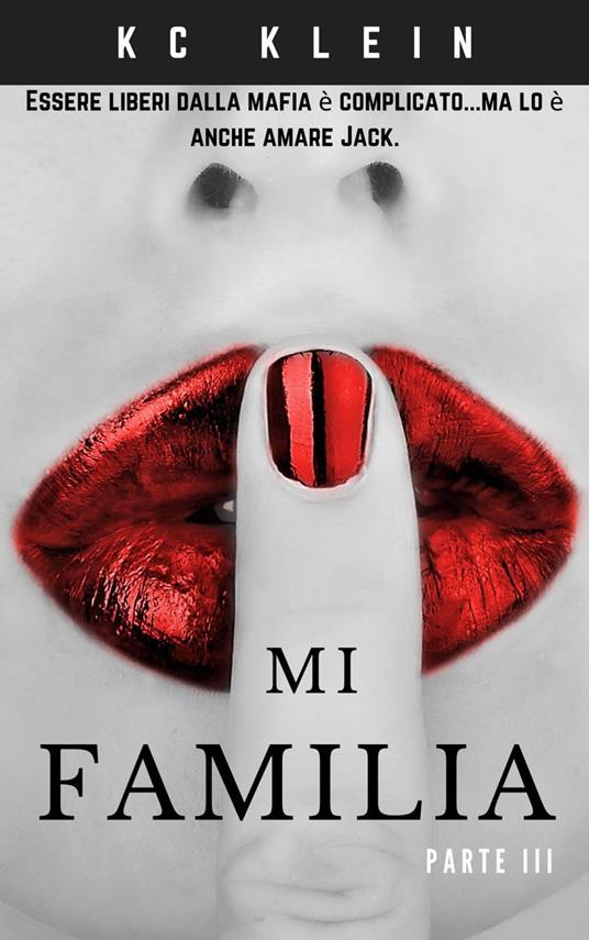 Mi Familia - KC Klein - ebook