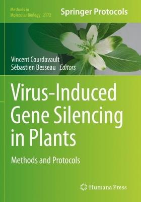 Virus-Induced Gene Silencing in Plants: Methods and Protocols - cover