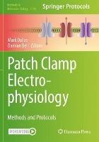 Patch Clamp Electrophysiology: Methods and Protocols - cover