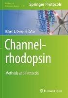 Channelrhodopsin: Methods and Protocols - cover