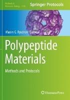 Polypeptide Materials: Methods and Protocols - cover