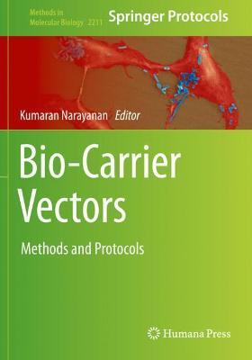 Bio-Carrier Vectors: Methods and Protocols - cover