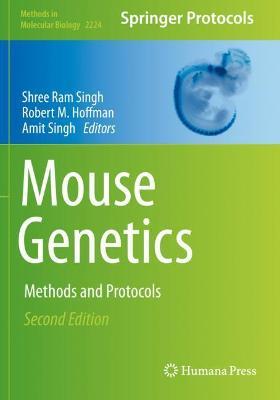 Mouse Genetics: Methods and Protocols - cover