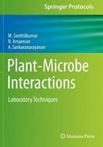 Plant-Microbe Interactions: Laboratory Techniques