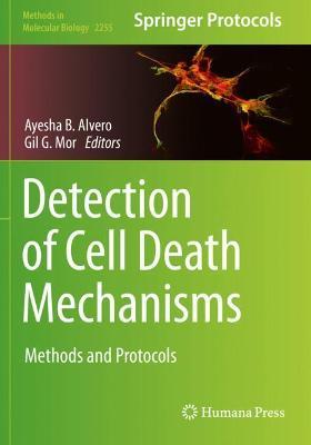 Detection of Cell Death Mechanisms: Methods and Protocols - cover