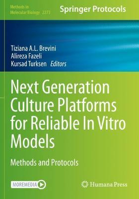 Next Generation Culture Platforms for Reliable In Vitro Models: Methods and Protocols - cover