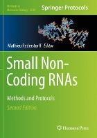 Small Non-Coding RNAs: Methods and Protocols - cover