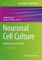 Neuronal Cell Culture: Methods and Protocols - cover