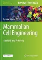 Mammalian Cell Engineering: Methods and Protocols - cover