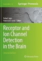 Receptor and Ion Channel Detection in the Brain - cover