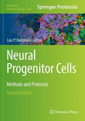 Neural Progenitor Cells: Methods and Protocols - cover
