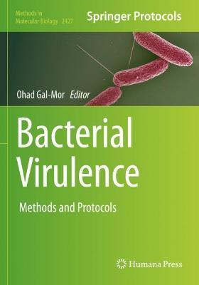 Bacterial Virulence: Methods and Protocols - cover